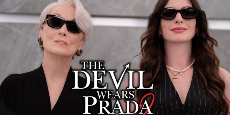 El Diablo Viste de Prada 2: La secuela que promete dominar el cine en 2026