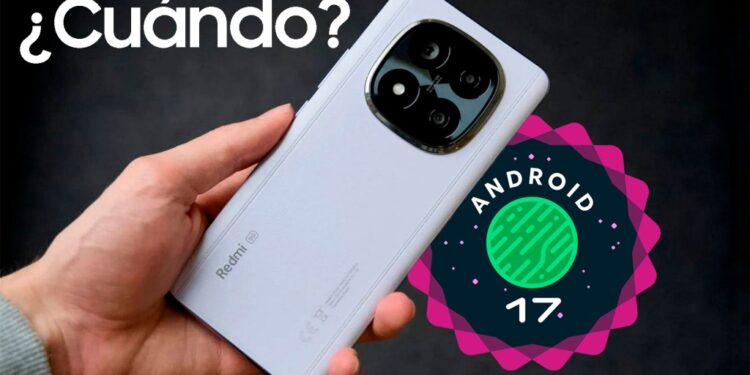 Xiaomi recibirá Android 17: esto es lo que debes saber