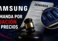 Samsung enfrenta nueva demanda por manipulación de precios en memoria RAM