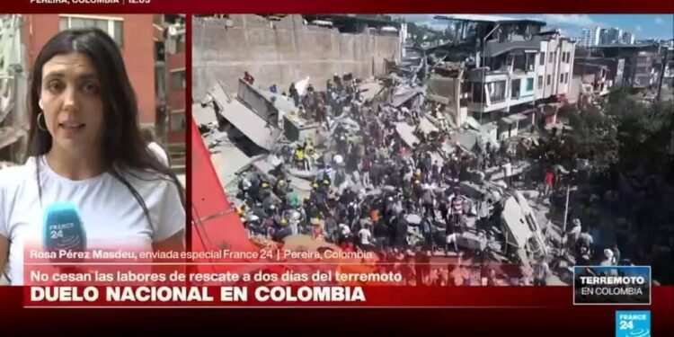 Colombia: continúan rescates tras sismo de 7.4 en Pereira