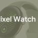 Google revela todas las funciones del Pixel Watch 5